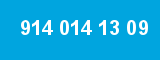 914 014 13 09
